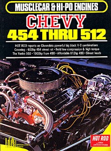 Livre: Chevy 454 thru 512 (Musclecar & Hi Po Engines)