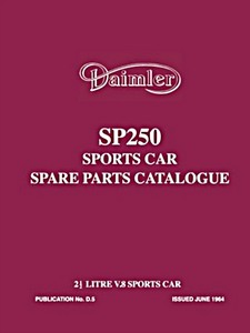 Book: Daimler SP250 Sports Car - 2 ½ Litre V8 (1959-1964) - Official Spare Parts Catalogue 