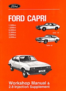 Livre: Ford Capri - 1.3, 1.6, 2.0, 2.3, 2.8, 3.0 (1974-1977, 1978-1987) - Official Workshop Manual 