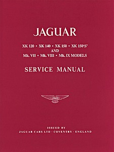 Książka: Jaguar XK 120, XK 140, XK 150, XK 150S and Mk VII, Mk VIII, Mk IX (1949-1961) - Official Service Manual (Soft Cover) 