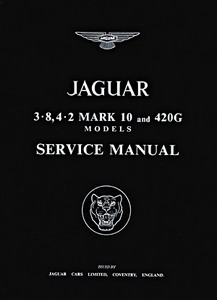 Livre: Jaguar Mk 10 (3.8 & 4.2) and 420G (1961-1969) - Official Service Manual 