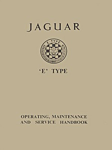Livre: Jaguar E-Type 3.8 - Series 1 - Operating, Maintenance and Service Handbook