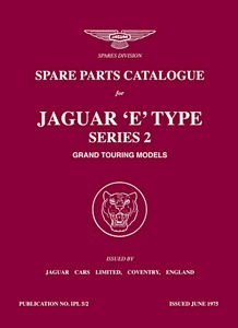 Książka: Jaguar E-Type 4.2 - Series 2 Grand Touring Models (1969-1971) - Official Spare Parts Catalogue 