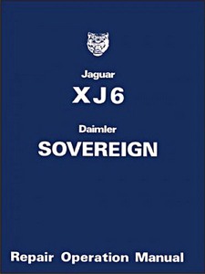 Book: Jaguar XJ6 & Daimler Sovereign - Series 2 (1974-1979) - Official Repair Operation Manual 