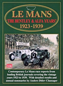 Livre: Le Mans - The Bentley and Alfa Years 1923-1939