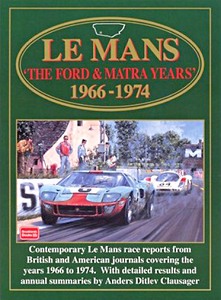 Livre: Le Mans - The Ford & Matra Years 1966-1974 - Brooklands Portfolio
