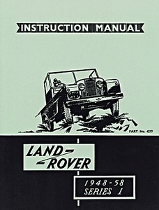 Książka: Land Rover Series 1 (1948-1958) - Official Instruction Manual 