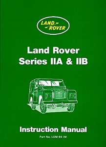 Buch: [LSM 64 IM] L/Rover Series 2A & 2B - Instr Manual