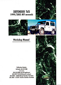 Livre : Land Rover Defender Td5 (1999-2005) - Official Workshop Manual 