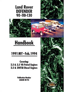 Book: Land Rover Defender 90, 110, 130 (1991-2/1994) - Official Owner's Handbook 