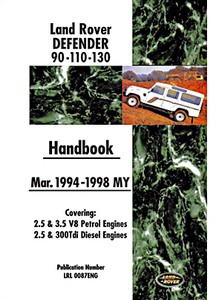 Book: Land Rover Defender 90, 110, 130 (3/1994-1998) - Official Owner's Handbook 