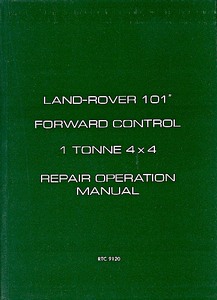 Livre: Land Rover Military 101 Forward Control 1 Tonne 4x4 - Official Repair Operation Manual 