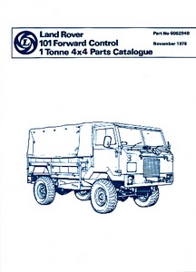 Książka: Land Rover Military 101 Forward Control 1 Tonne 4x4 - Official Parts Catalogue 