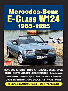 Książka: Mercedes-Benz E-Class W124 (1985-1995) - Brooklands Road Test Portfolio