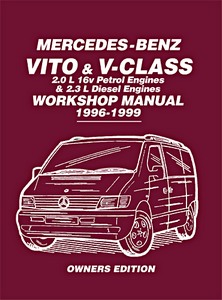 Brooklands maintenance and repair manual for the Mercedes-Benz Vito and V-Class (W638)