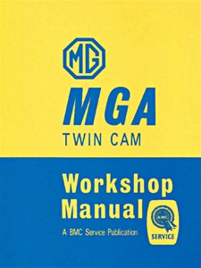 Book: MG MGA Twin Cam (1958-1960) - Official Workshop Manual 