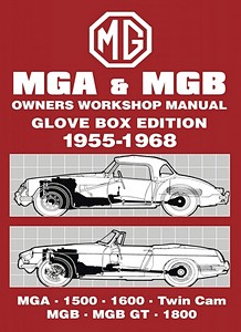 Książka: MG MGA / MGB & MGB GT (1955-1968) - Owners Workshop Manual