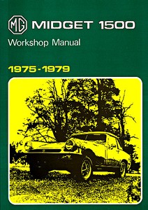 Buch: MG Midget 1500 (1975-1979) - Official Workshop Manual 