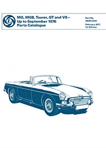 Livre: MG MGB Tourer, GT and V8 (up to Sept 1976) - Official Parts Catalogue 