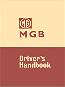Livre: MG MGB Tourer & GT - Official Driver's Handbook