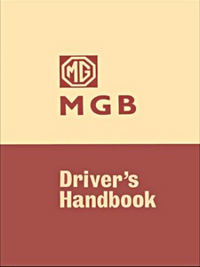 Boek: MG MGB Tourer & GT - Official Driver's Handbook 