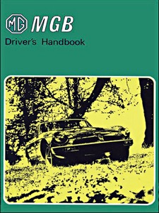 Buch: MG MGB - Official Driver's Handbook (USA 1979) 