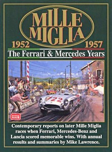 Livre: Mille Miglia - The Ferrari & Mercedes Years 1952-1957 - Brooklands Portfolio