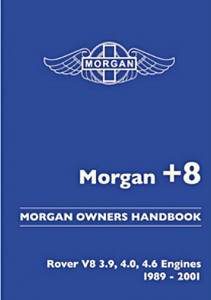 Książka: Morgan +8 : Rover V8 3.9, 4.0 and 4.6 Engines (1989-2001) - Official Morgan Owners Handbook