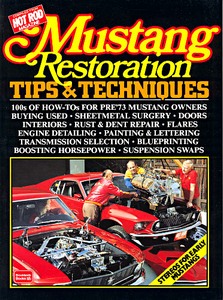 Livre: Mustang Restoration Tips & Techniques - 100s of How-To's for pre-'73 Mustang Owners 