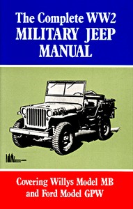 The Complete WW2 Military Jeep Manual