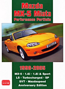 Livre : Mazda MX-5 Miata (1998-2005) - Brooklands Performance Portfolio