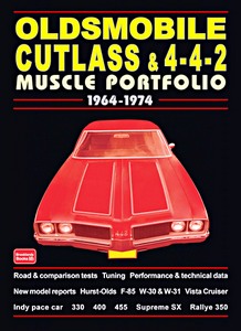 Książka: Oldsmobile Cutlass and 4-4-2 (1964-1974) - Brooklands Muscle Portfolio
