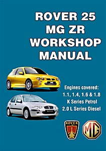 Book: Rover 25 & MG ZR (1999-2005) - Official Workshop Manual 