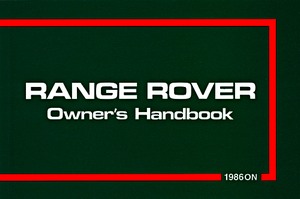 Book: Range Rover (1986-1988) - Official Owner's Handbook 