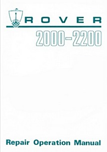 Book: Rover 2000 & 2200 (P6) - Official Repair Operation Manual 