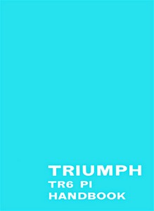 Livre: Triumph TR6 PI - Official Owner's Handbook 