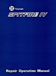 Buch: Triumph Spitfire Mk 4 (1971-1974) - Official Repair Operation Manual 