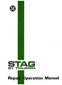 Book: Triumph Stag (1971-1973) - Official Repair Operation Manual 