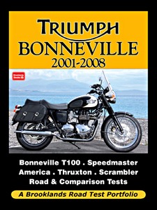 Livre: Triumph Bonneville (2001-2008) - Brooklands Road Test Portfolio