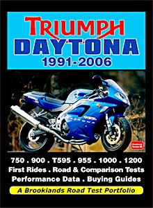 Buch: Triumph Daytona (1991-2006) - Brooklands Road Test Portfolio