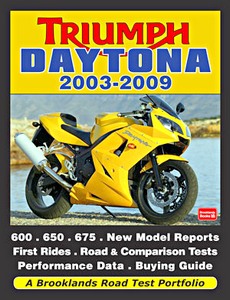 Buch: Triumph Daytona 2003-2009 - Brooklands Road Test Portfolio