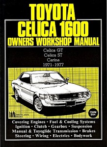 Buch: Toyota Celica 1600 GT - ST / Carina (1971-1977) - Owners Workshop Manual