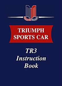 Livre : Triumph Sports Car TR3 - Official Owner's Handbook 