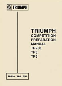 Buch: Triumph TR250, TR5, TR6 - Competition Preparation Manual 