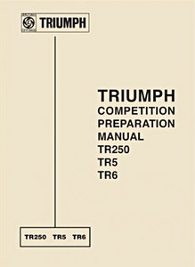 Book: Triumph TR250, TR5, TR6 - Competition Preparation Manual 