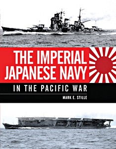 GBLB01463 Couverture livre The Imperial Japanese Navy in the Pacific War