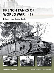 GBLB03892 Omslag boek French Tanks of World War II (1) - Infantry and Battle Tanks
