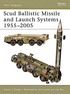 Book: [NVG] Scud Ball Missile + Launch Systems 1955-2005