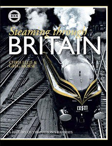 GBLB61217 Couverture livre Steaming Through Britain : A History of the Nation's Railways