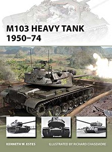 GBLB89814 Cover book M103 Heavy Tank, 1950-74